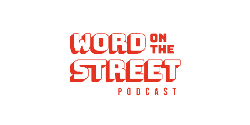 Word on the Street Podcast
